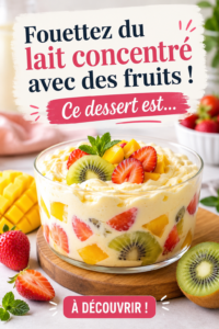 Dessert à base de lait concentré et fruits frais, parfait pour les enfants.