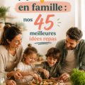 Recettes de repas familiaux colorés et gourmands sur une table