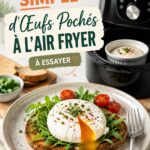 Œufs pochés réalisés à l'air fryer, présentés sur une assiette appétissante