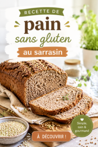 Recette de pain au sarrasin sans gluten, idéal pour les lunchbox.