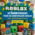 Fête d'anniversaire sur le thème de Roblox avec jeux et décorations colorées.