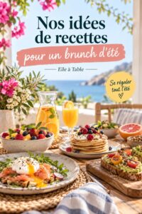 Un assortiment coloré de recettes de brunch d'été, incluant des pancakes et des fruits frais